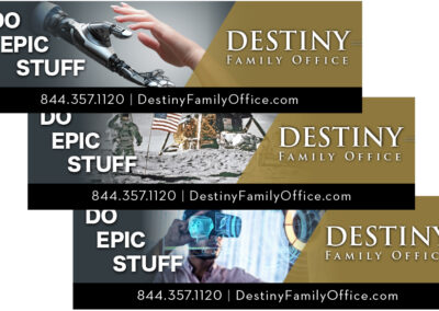 Destiny Family Office Billboard Campaign